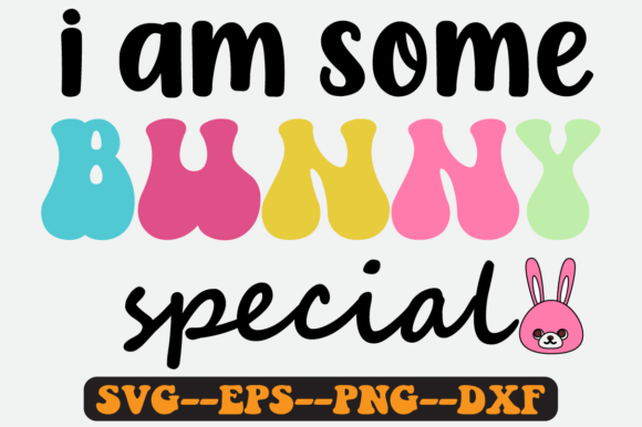 Bunny Special Quote Retro Svg Design