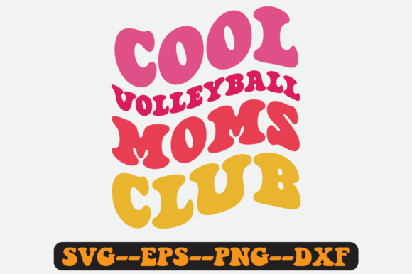 Cool Volleyball Moms Club Retro Svg