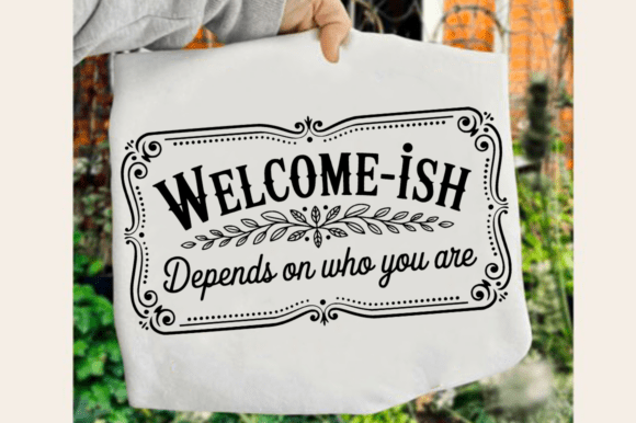 Funny Welcome Sign SVG Design